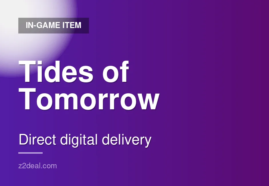 Reliable Tides of Tomorrow Game Key - Steam - Direct Top-Up - Prompt Delivery