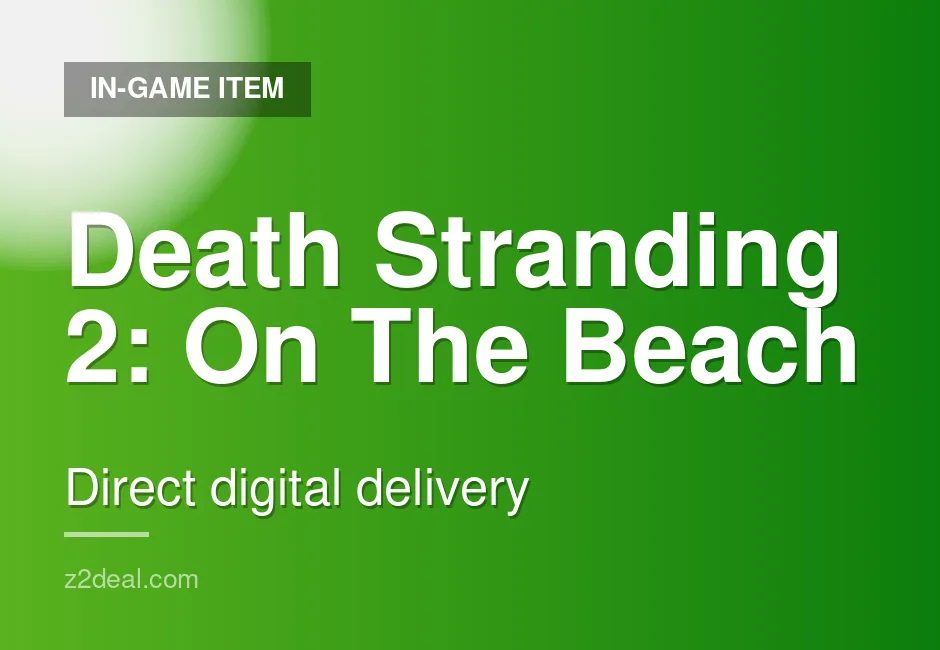 Instant Death Stranding 2: On The Beach Game Key | Deluxe Edition | Steam | Delivered With Care