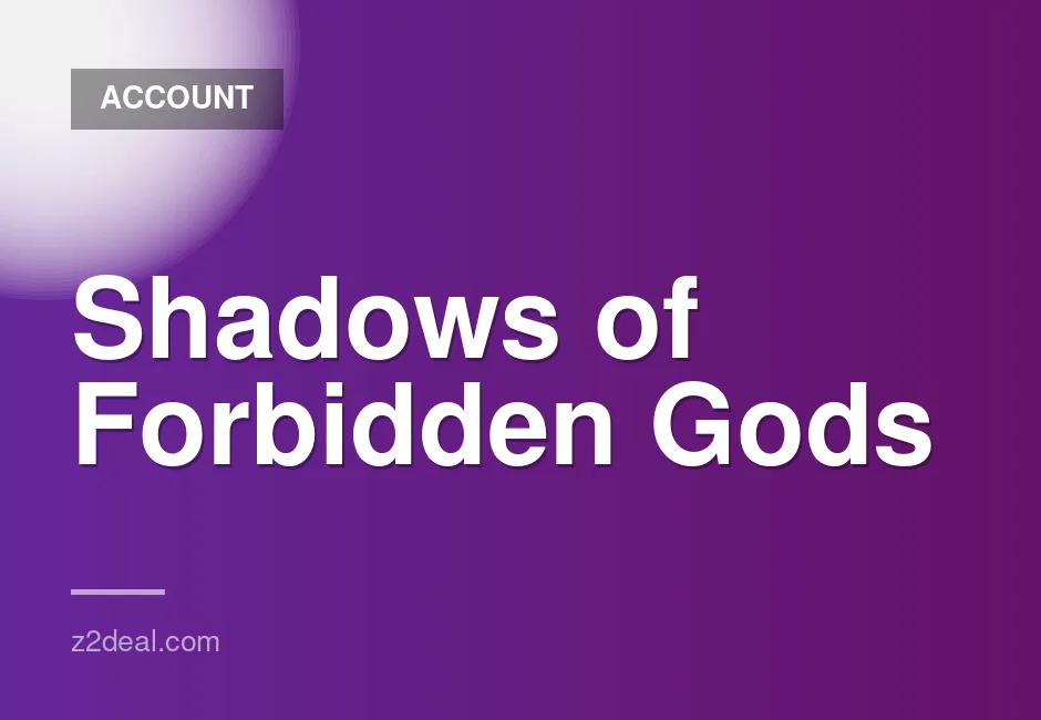 New Steam Account for Shadows of Forbidden Gods with No Playtime and Data Change Option