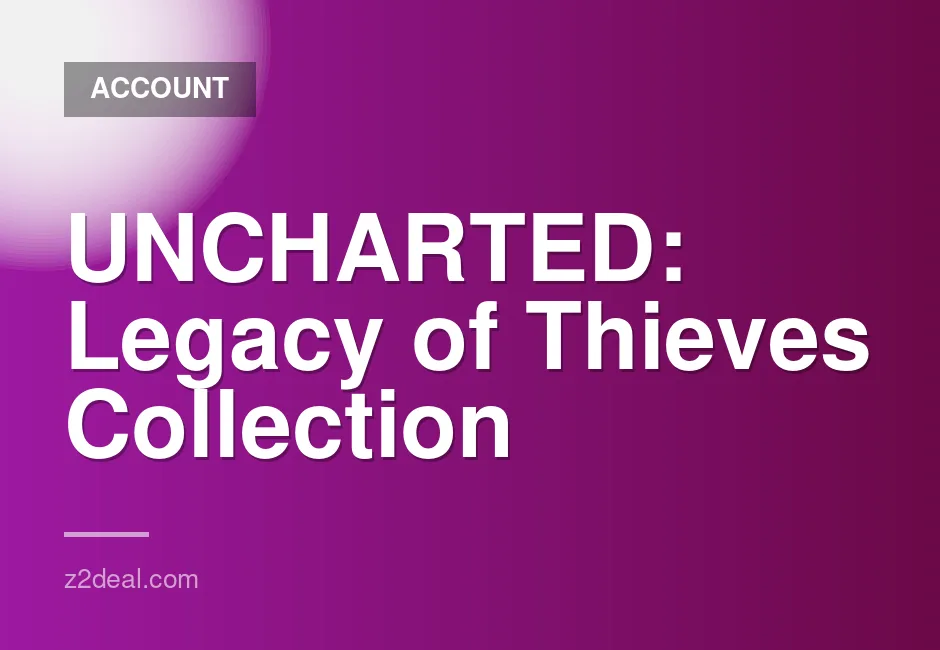 Uncharted Legacy of Thieves Collection Steam Account Global Access