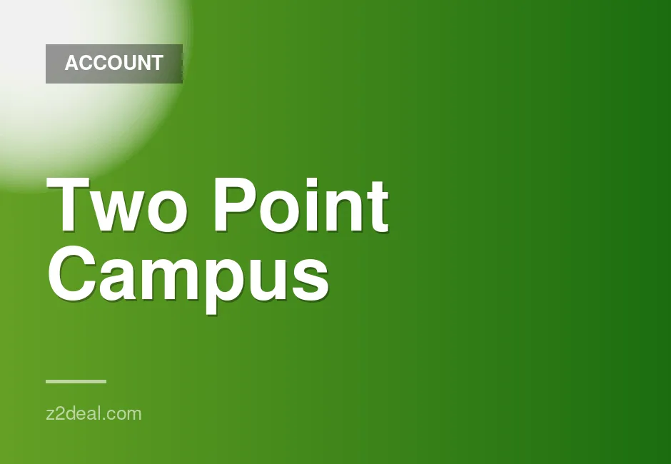 New Two Point Campus Steam Account with Zero Playtime and Data Change Option, Quick Delivery