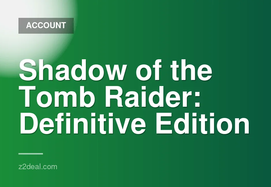 30-Day Shared Offline Access for Shadow of the Tomb Raider Definitive Edition on Epic Games