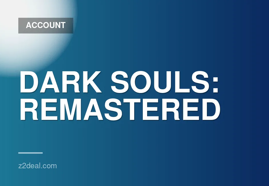 Dark Souls Remastered Steam Account with Instant Delivery and Free Game Choice
