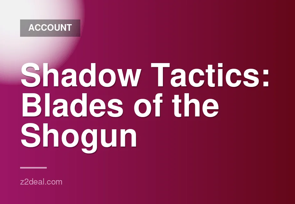 Shadow Tactics: Blades of the Shogun digital game for Switch with DLC and sub-number