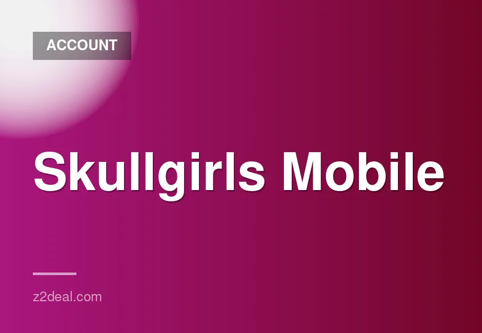 Skullgirls Mobile account with 50k-60k pulls, 1-1.2 billion coins, and 30k+ relics