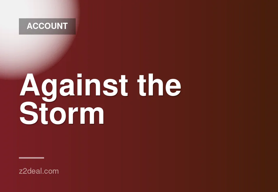 Brand New Steam Account for Against the Storm with Zero Playtime and Fast Delivery