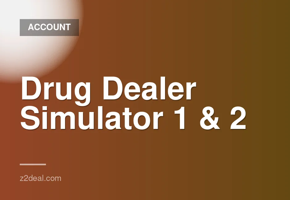 Purchase Drug Dealer Simulator 1 and 2 Steam account with quick delivery