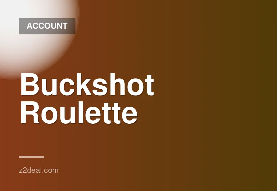 Affordable Steam Account for Buckshot Roulette
