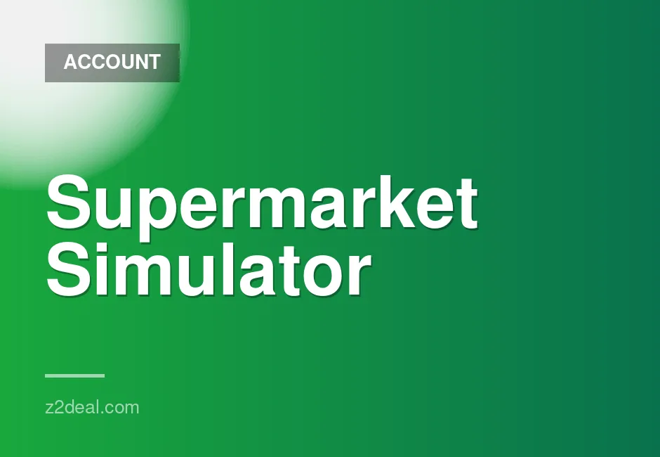 Steam Account for Supermarket Simulator with Instant Delivery and Free Game Choice