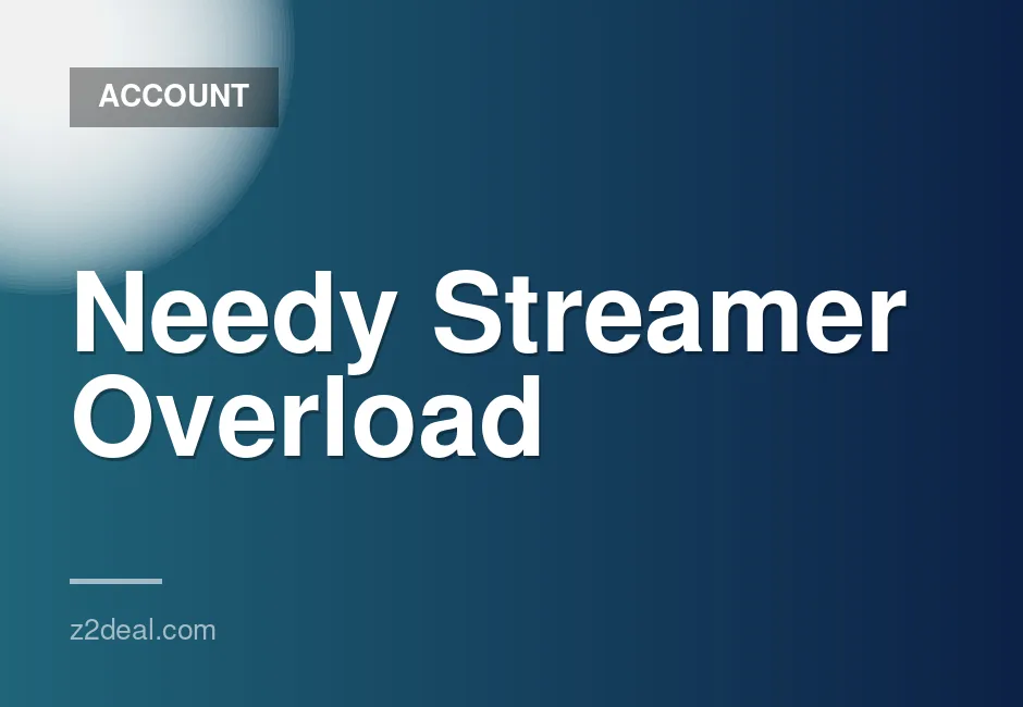 30-Day Shared Offline Access for Needy Streamer Overload Game