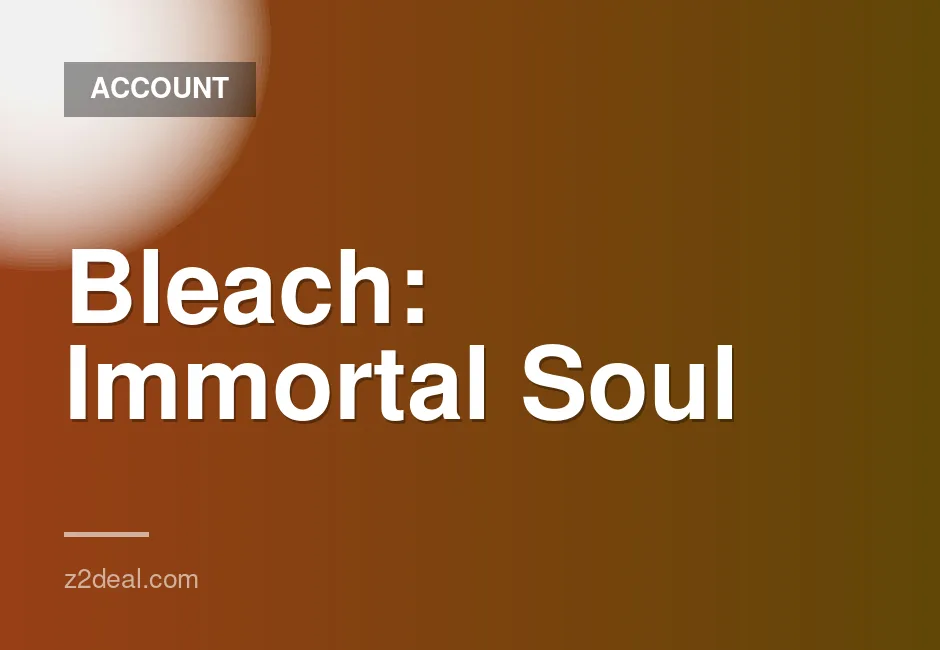 Top-tier game account for leading servers in Bleach: Immortal Soul
