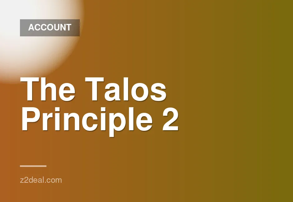 Talos Principle 2 Game Accounts for Sale