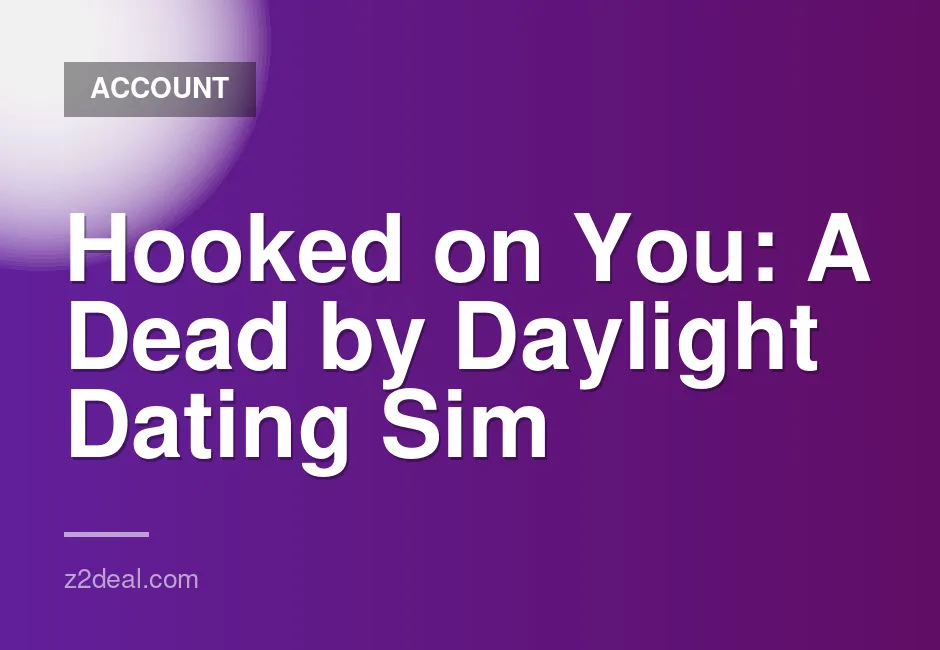 New Steam Account for Hooked on You: A Dead by Daylight Dating Sim, Unplayed, Quick Delivery
