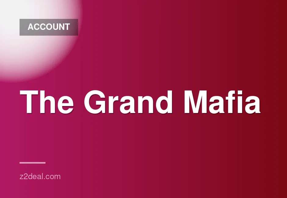 Account for sale with 264 million silver and T4 unlocked in The Grand Mafia